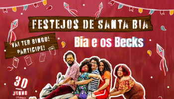 Festejos de Santa Bia - Live Junina da banda Bia e Os Becks